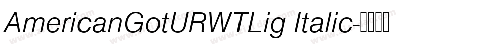 AmericanGotURWTLig Italic字体转换